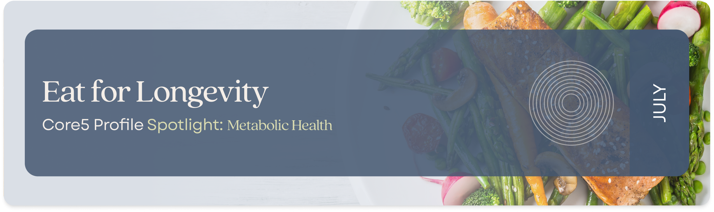 Eat for Longevity