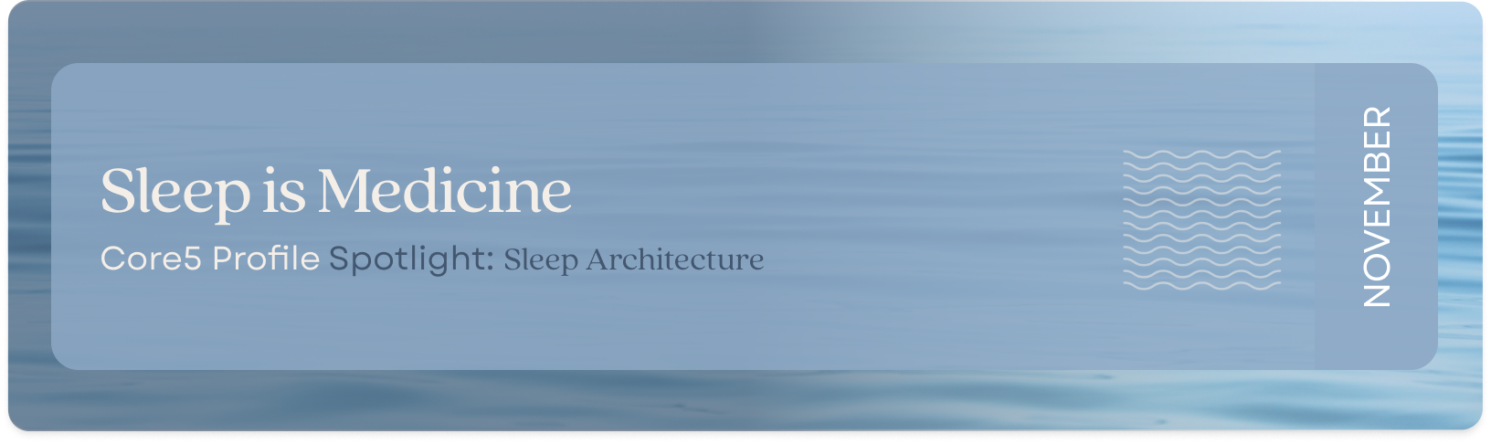 Sleep is Medicine